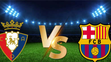 موعد والقنوات الناقلة لمباراة برشلونة اوساسونا ضمن الدوري الاسباني